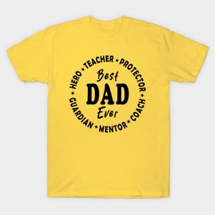 Best Dad Ever T-Shirt